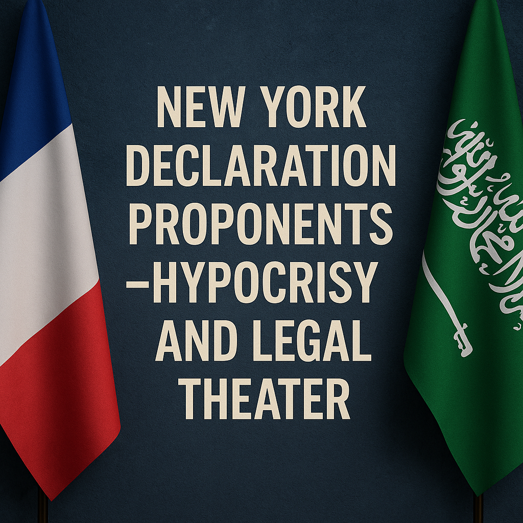 United Nations, France, Saudi Arabia, diplomacy, hypocrisy, international law, New York Declaration, HinduinfoPedia, New York declaration Proponents